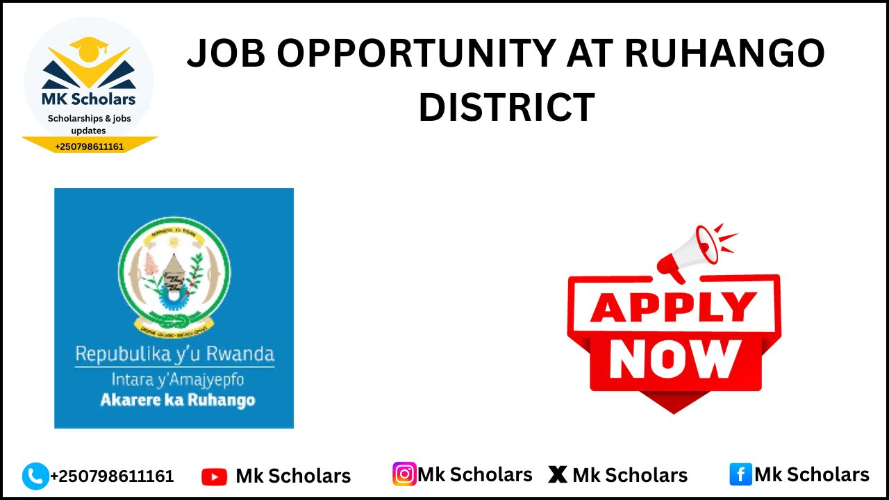 JOB OPPORTUNITY AT RUHANGO DISTRICT